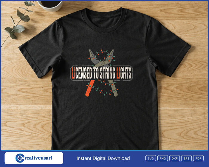 Licensed To String Lights crossed linesman pliers SVG design on a black background