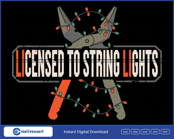 Licensed To String Lights crossed linesman pliers SVG printed on a black t-shirt