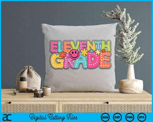 Eleventh Grade Groovy Happy First Day Of School Bright Dots SVG PNG Digital Cutting Files