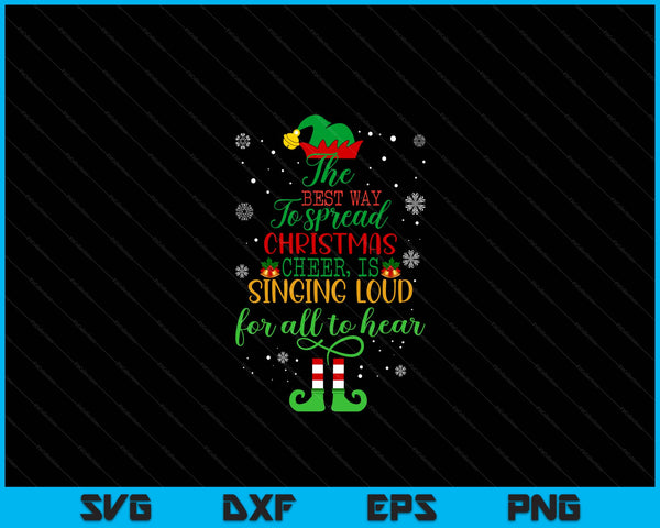 Elf Christmas the best way to spread cheer SVG cut file