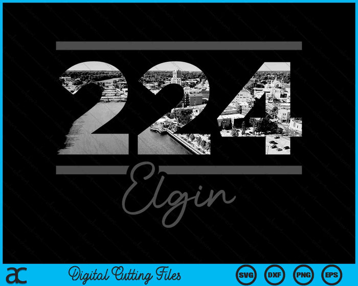 Elgin 224 Area Code Skyline Illinois Vintage SVG PNG Digital Cutting Files