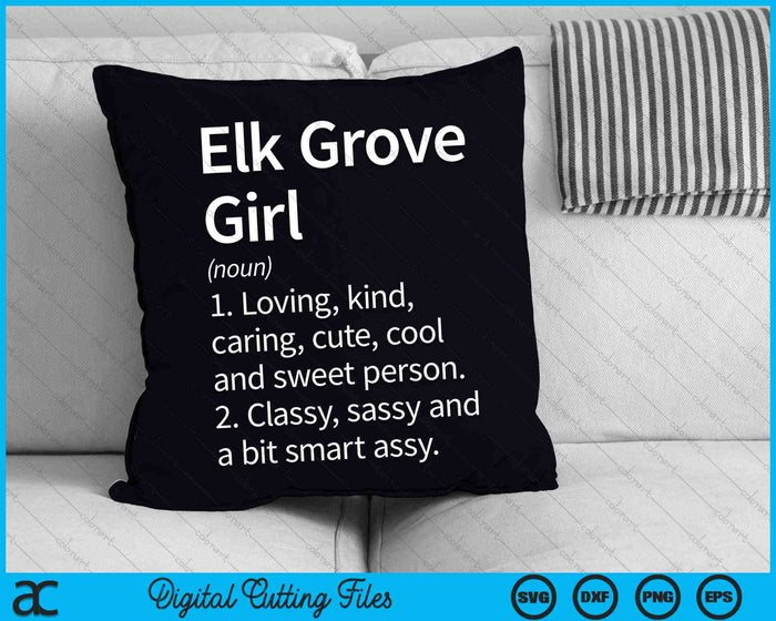 Elk Grove Girl CA California Home Roots SVG PNG Archivos de corte digital