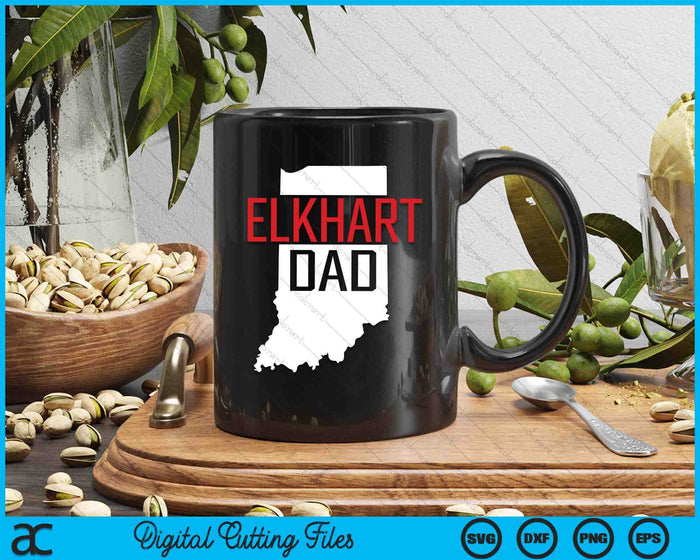 Elkhart Dad Indiana State Map SVG PNG Digital Printable Files