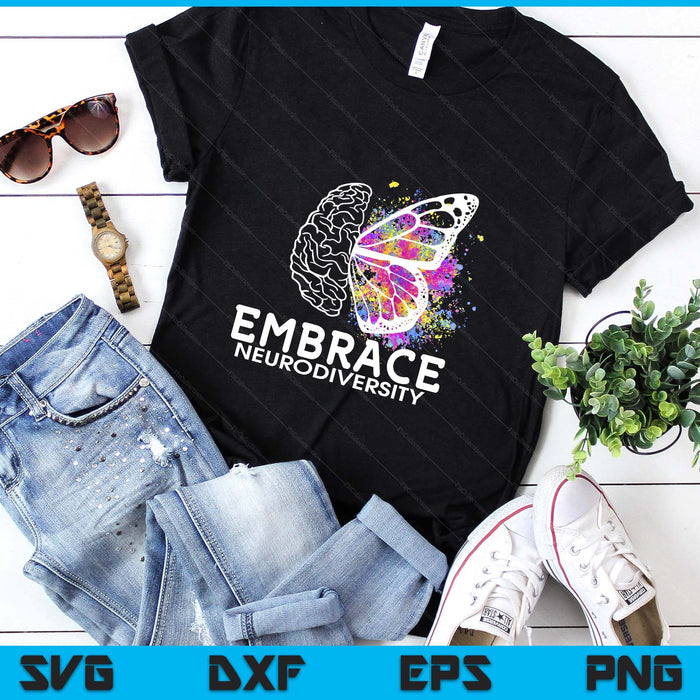 Embrace Neurodiversity - Adhd Awareness SVG PNG Digital Printable Files
