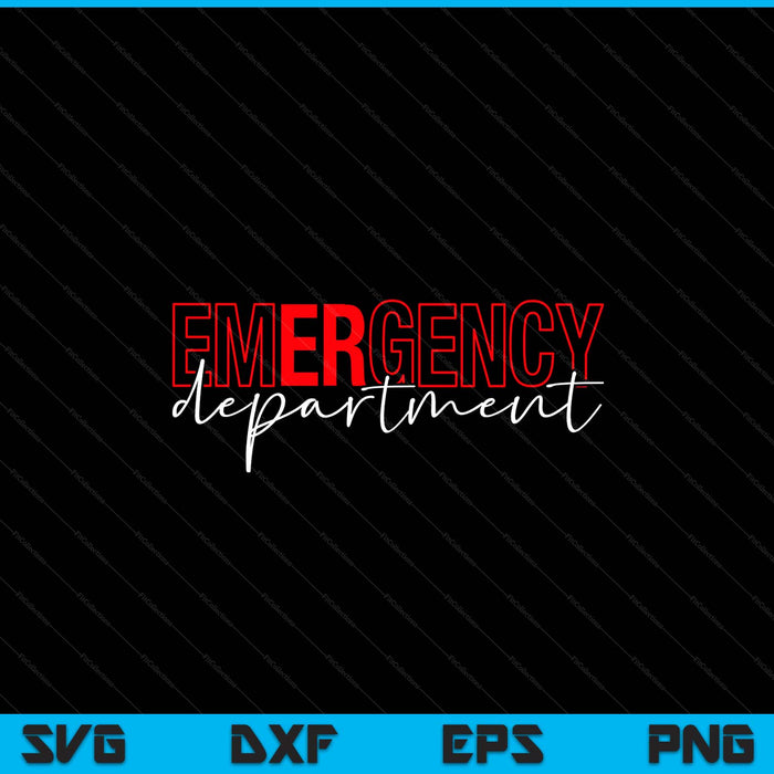 Emergency Room ER RN Nurse Department Healthcare Nursing SVG PNG Digital Printable Files