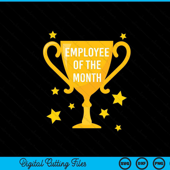 Employee of the month SVG cut file