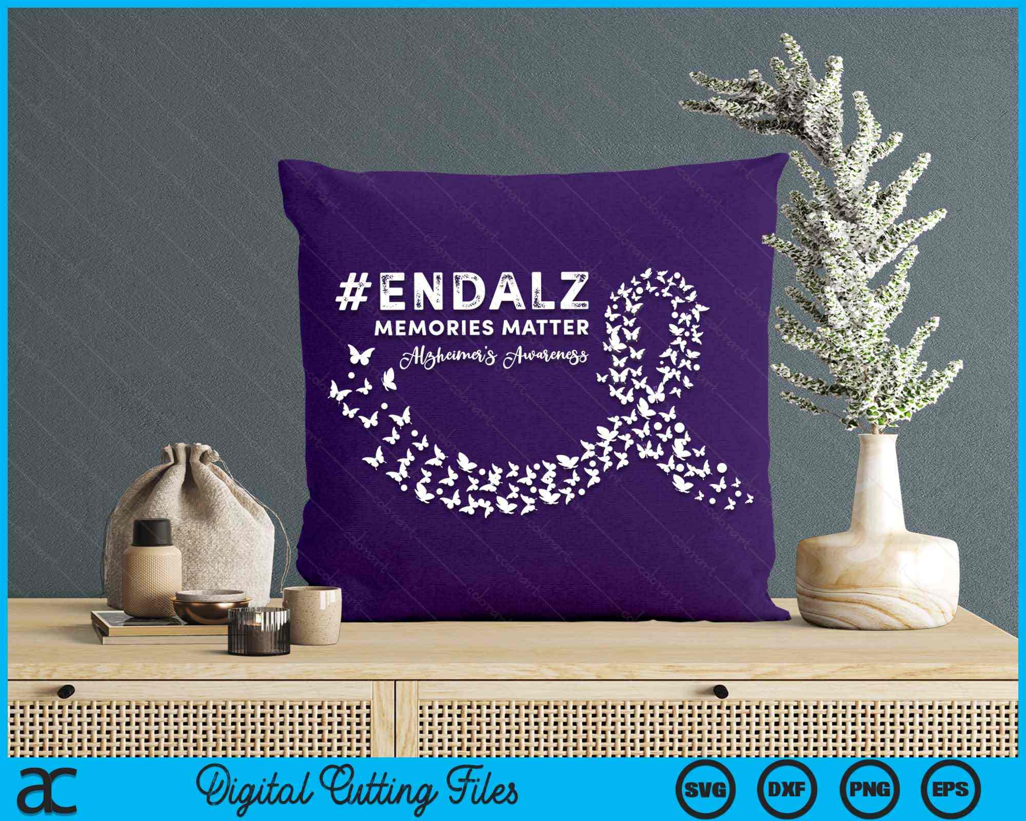 Alz Svg End Alz Memories Matter Dementia Alzheimer's Awareness SVG PNG Files ...