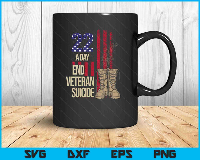 End Veteran Suicide Awareness 22 A Day Patriotic US Flag SVG PNG Digital Printable Files