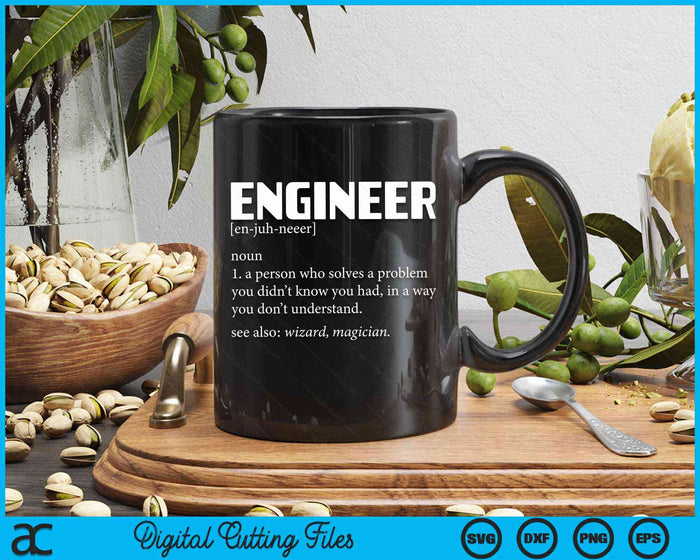 Engineer Definition Funny Engineering SVG PNG Digital Cutting Files