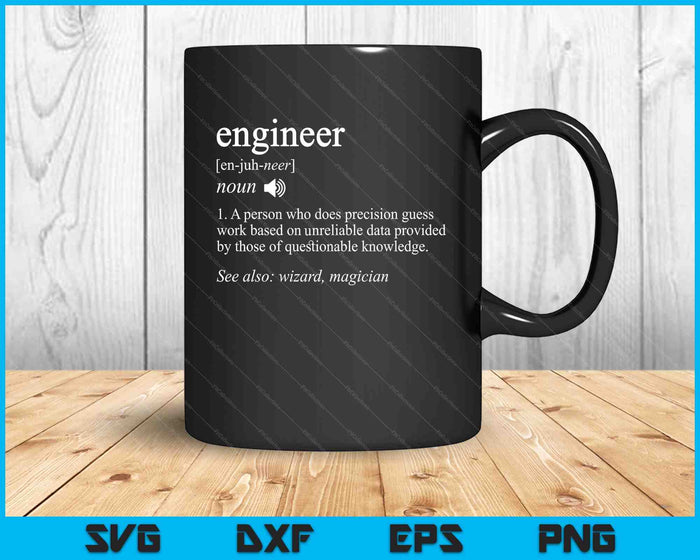 Ingenieur definitie grappige Engineering mechanische civiele Gift SVG PNG digitale snijbestanden