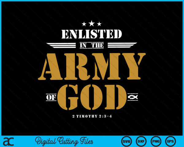 Ingetreden in het leger van God christelijke SVG PNG digitale snijbestanden
