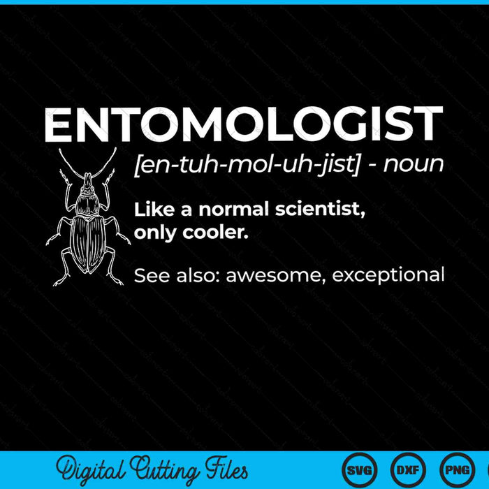 Entomologist definition entomology insect collector SVG cut file