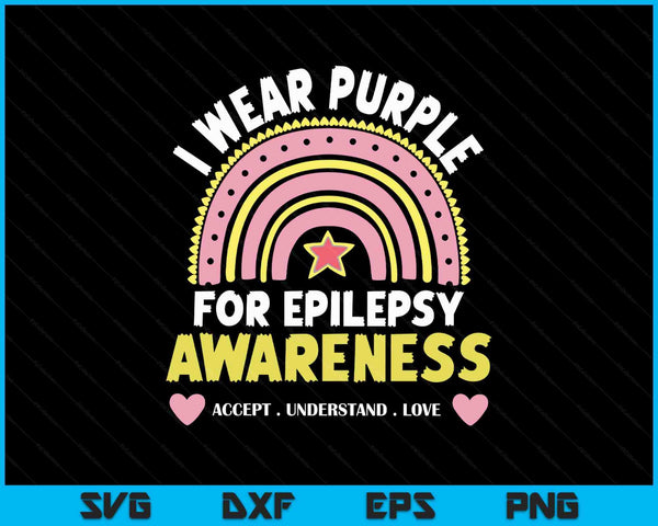 Epilepsy awareness day I wear purple for SVG cut file