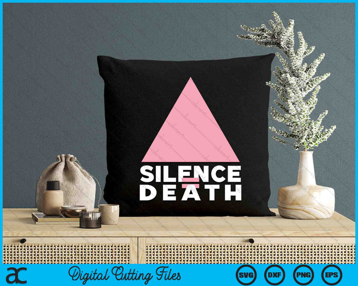 Equality Silence Death LGBTQ Gay Pride SVG PNG Digital Cutting Files