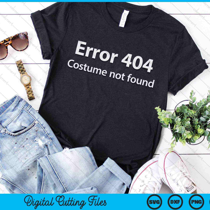 Fout 404 kostuum niet gevonden Luie Halloween SVG PNG digitale snijbestanden