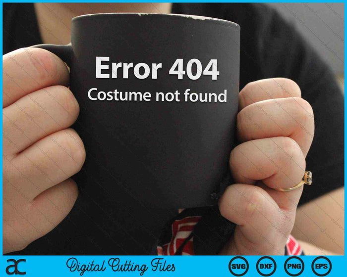 Fout 404 kostuum niet gevonden Luie Halloween SVG PNG digitale snijbestanden