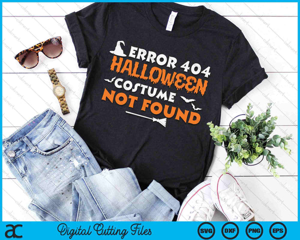 Error 404 Halloween Costume Not Found SVG PNG Digital Cutting File