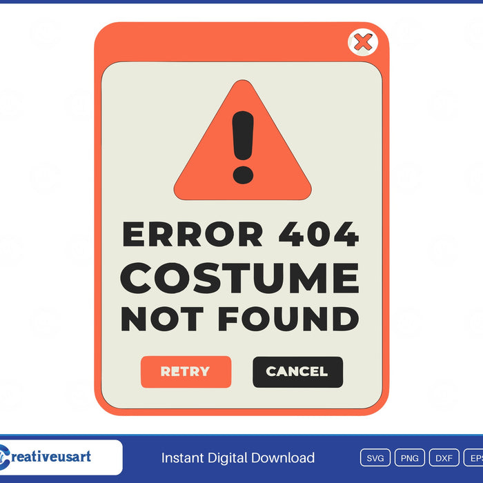 Error 404 Costume Not Found Funny Lazy Halloween SVG - Error 404 Costume Not Found design