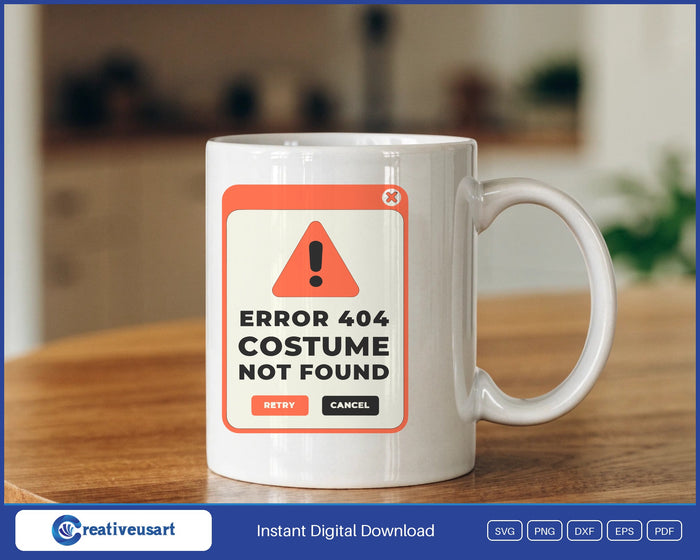 Error 404 Costume Not Found SVG design on a mug