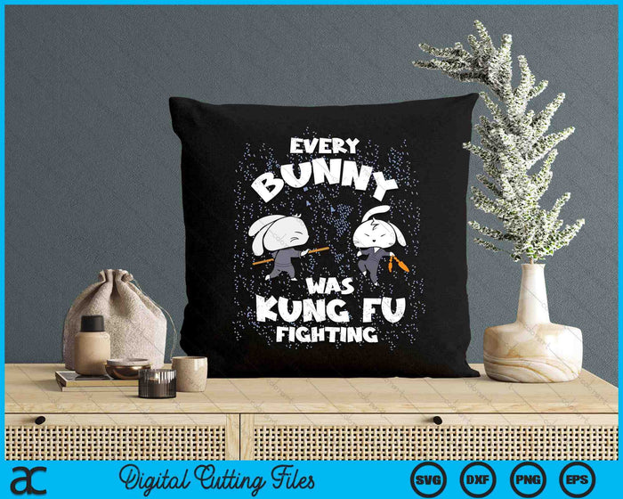 Every Bunny Was Kung Fu Fighting Ninja Easter Bunnies Rabbit SVG PNG Digital Printable Files