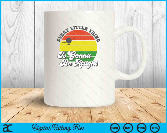Every Little Thing Is Gonna Be Alright Jamaica Womens Gift SVG PNG Cutting Printable Files