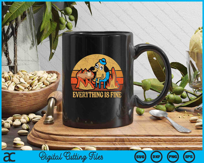 Everything Is Fine Dog Drinking Coffee Burning Meme SVG PNG Digital Cutting File
