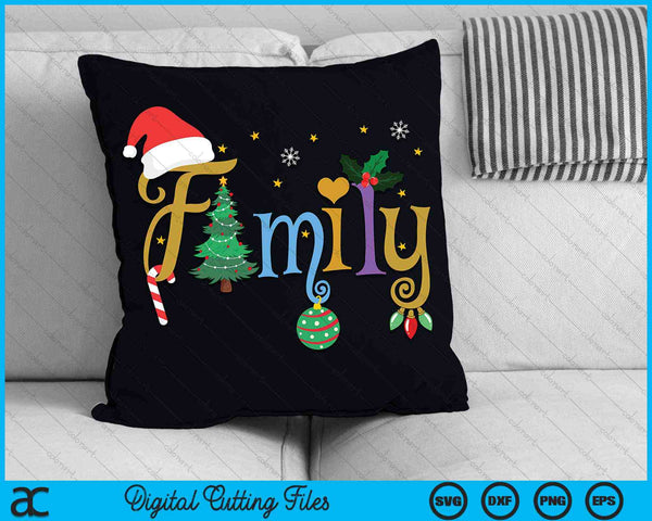 FAMILY Letters Christmas Style Love My Family Christmas SVG PNG Digital Cutting Files