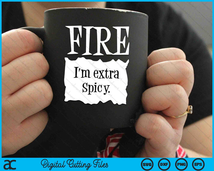 FIRE I'm Extra Spicy Hot Packet Halloween Taco Costume SVG PNG Digital Cutting Files