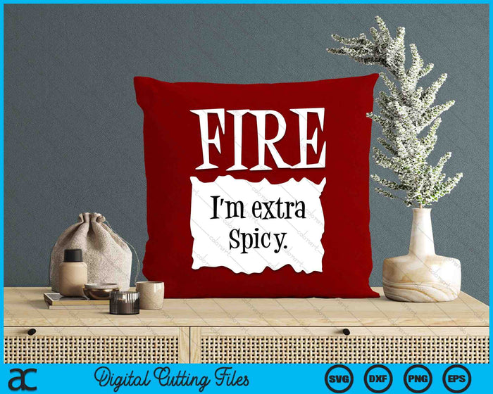 FIRE I'm Extra Spicy Hot Packet Halloween Taco Costume SVG PNG Digital Cutting Files