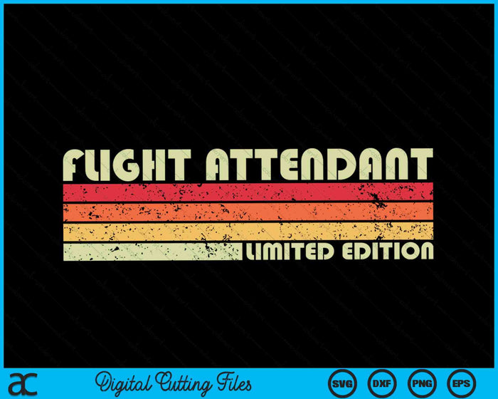 FLIGHT ATTENDANT Funny Job Title Profession Birthday Worker SVG PNG Cutting Printable Files