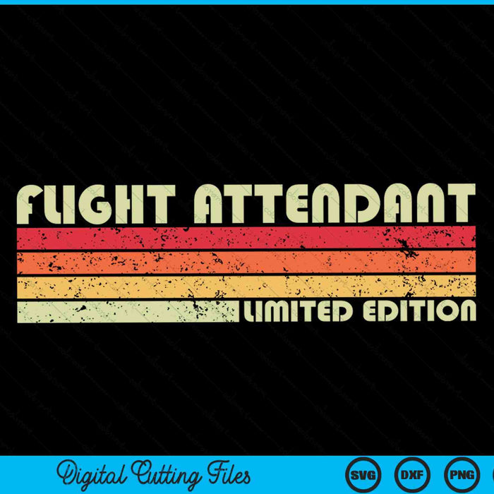 FLIGHT ATTENDANT Funny Job Title Profession Birthday Worker SVG PNG Cutting Printable Files