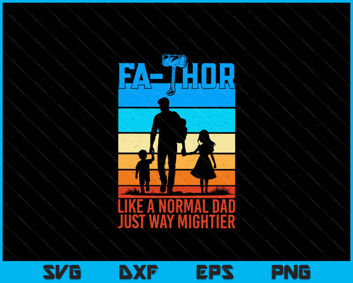 Fa-Thor Fathers Day SVG PNG Digital Printable Files
