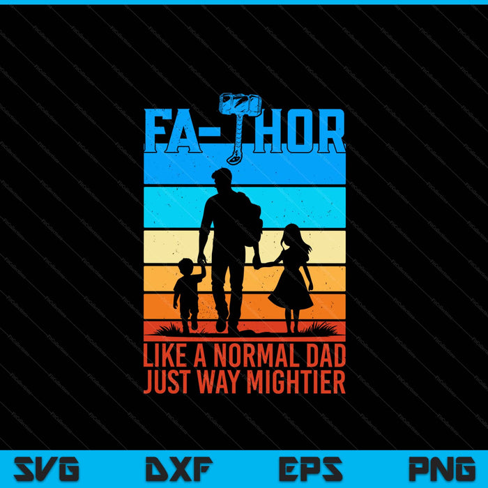 Fa-Thor Fathers Day SVG PNG Digital Printable Files