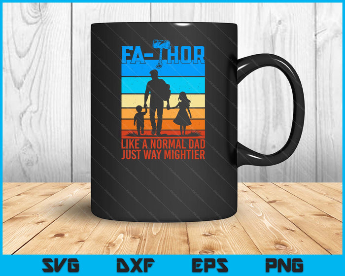 Fa-Thor Fathers Day SVG PNG Digital Printable Files