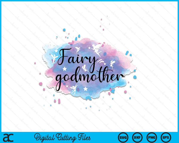 Fairy Godmother SVG PNG Digital Cutting Files