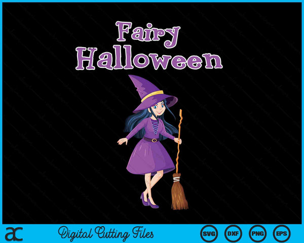 Fairy Halloween Witch Fairy Halloween SVG PNG Digital Cutting Files