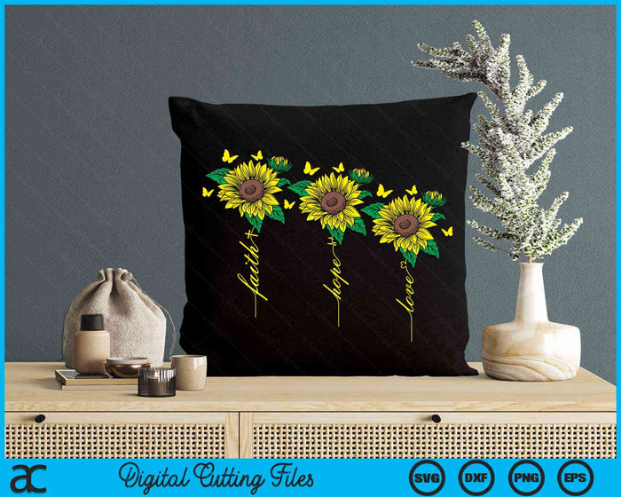 Faith Hope Love Sunflower Christian Gifts SVG PNG Digital Cutting Files