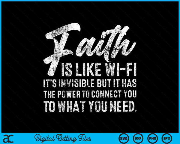 Faith is like wifi aesthetic Christian SVG cut file