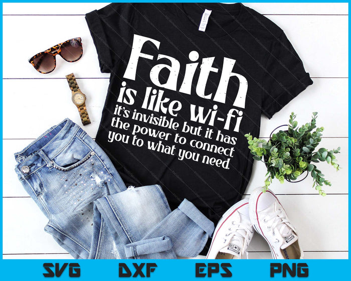 Faith Is Like Wifi God Jesus Religious Christian SVG PNG Digital Printable Files