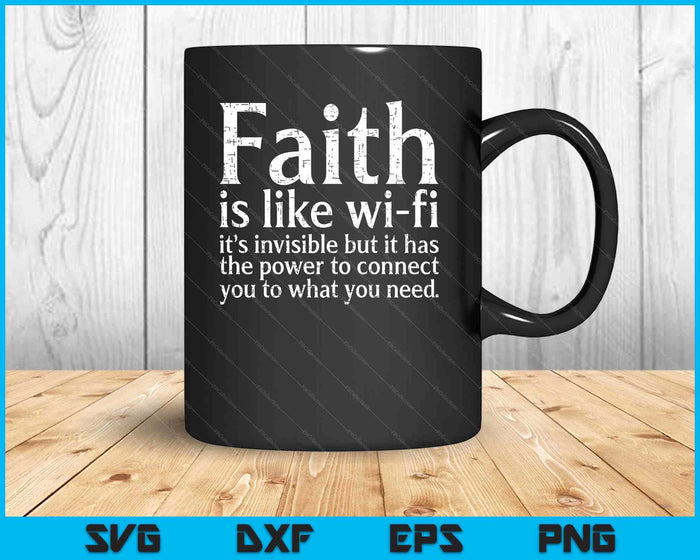 Geloof is als Wifi God Jezus Religieuze Christelijke SVG PNG Digitale Snijbestanden