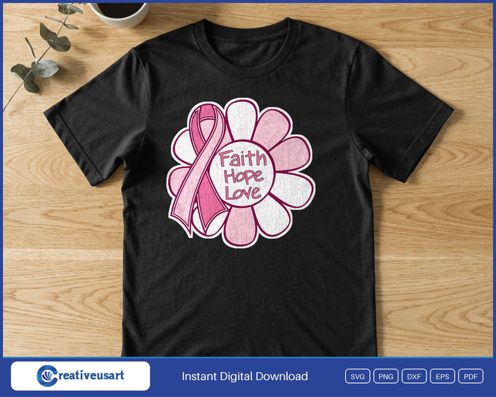 Faith Hope Love daisy ribbon SVG printed on a black t-shirt