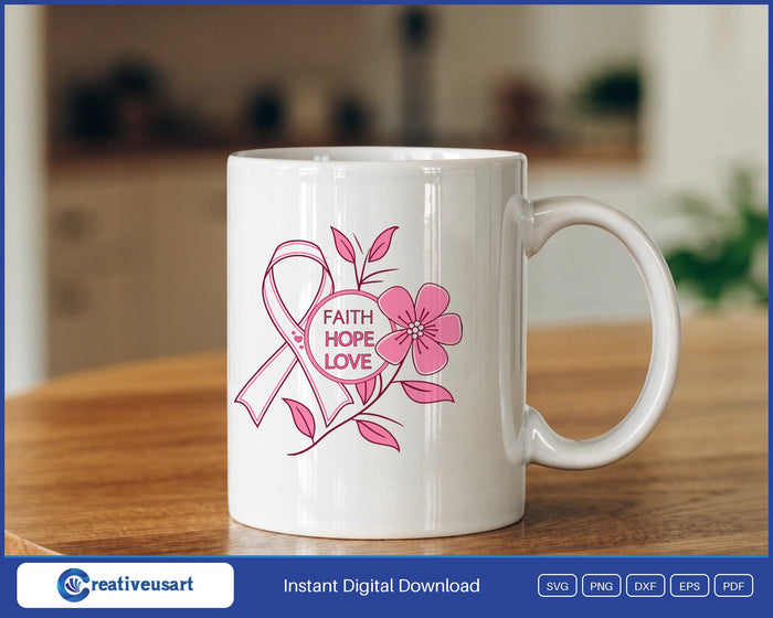 Faith Hope Love ribbon blossom SVG design on a black coffee mug