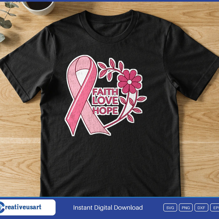 A pink ribbon joined by a flowering vine into a heart shape, around the words Faith Love Hope, on a black t-shirt