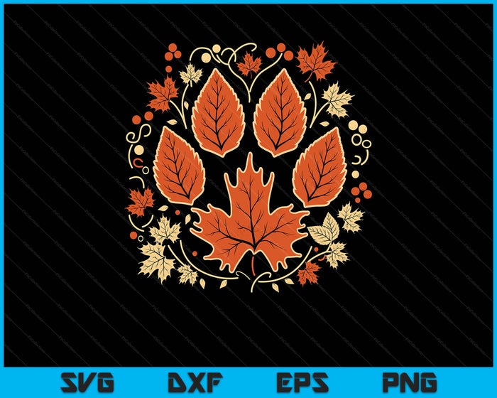 Fall Autumn Leaf Dog Paw Print Pets Puppy Owner Dogs Lover SVG PNG Digital Printable Files