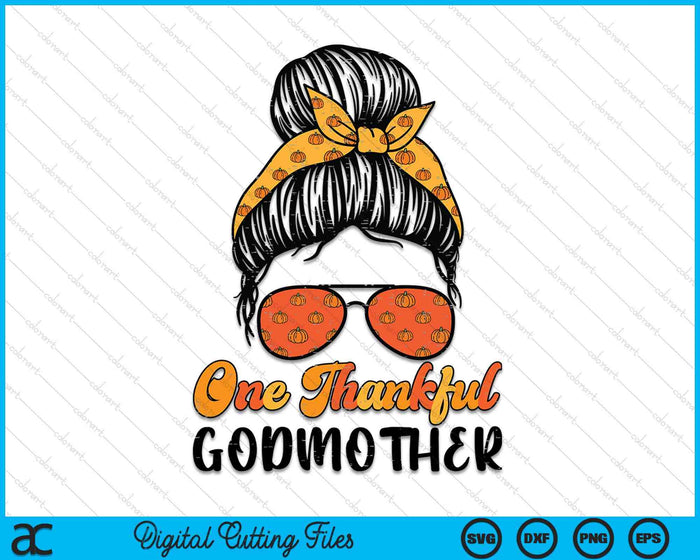 Fall Bun One Thankful Godmother Thanksgiving Nursing RN SVG PNG Digital Printable Files