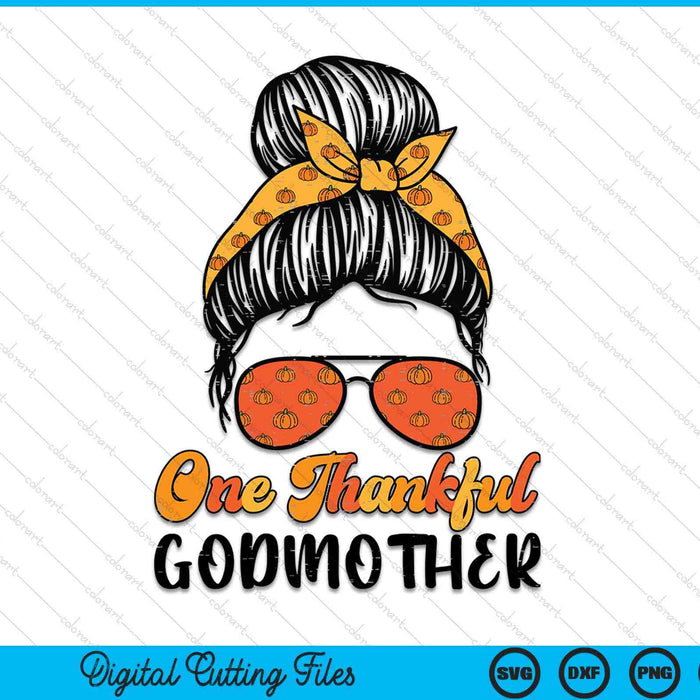 Fall Bun One Thankful Godmother Thanksgiving Nursing RN SVG PNG Digital Printable Files