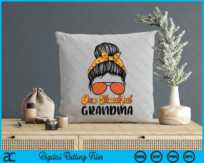 Fall Bun One Thankful Grandma Thanksgiving Nursing RN SVG PNG Digital Printable Files