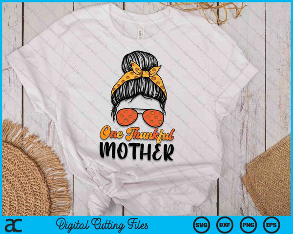 Fall Bun One Thankful Mother Thanksgiving Nursing RN SVG PNG Digital Printable Files - on a t-shirt