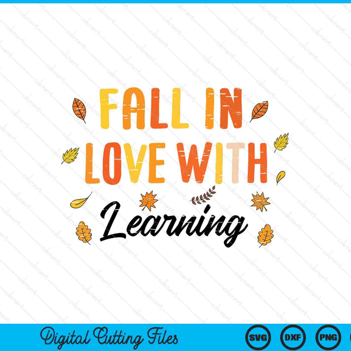Fall in love with learning cute Thanksgiving SVG cut file