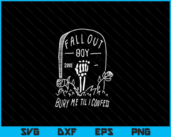 Fall Out Boy - Grave SVG PNG Digital Cutting Files